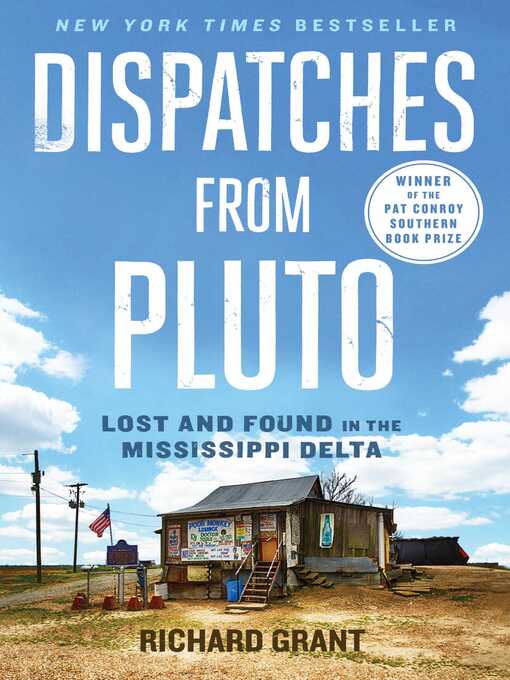 Title details for Dispatches from Pluto by Richard Grant - Available